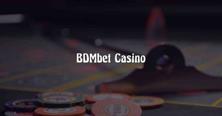 BDMbet Casino